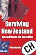 Surviving New Zealand: Ups and Downs of a Swiss Miss