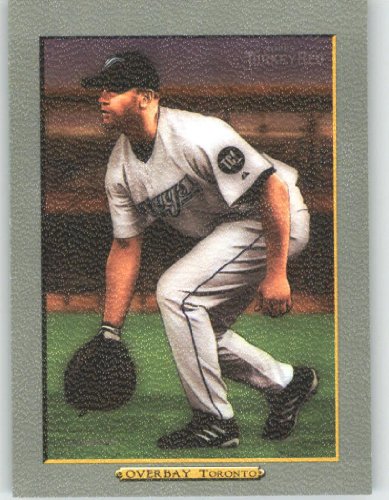 2006 Topps Turkey Red #474 Lyle Overbay - Toronto Blue Jays (Baseball Cards)