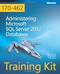 Training Kit Exam 70-462: Administeri...