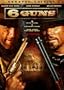 6 Guns