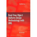 Real-Time Object Uniform Design Methodology with UMLby Bui Minh Duc