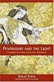 Pendulums and the Light: Communication With the Goddess
