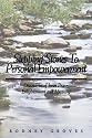 Stepping Stones To Personal Empowerment: Discoveries of Inner Peace, Enlightenment and Meaning