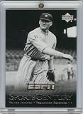 2005 Upper Deck ESPN Walter Johnson Sports Century Baseball Card - Mint Condition - Shipped In Protective ScrewDown Case!