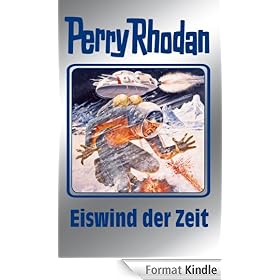 Perry Rhodan 101: Eiswind der Zeit (Silberband): 8. Band des Zyklus "Bardioc"