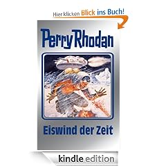 Perry Rhodan 101: Eiswind der Zeit (Silberband): 8. Band des Zyklus "Bardioc"