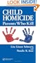 Child Homicide: Parents Who Kill