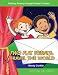 Reader's Theater: Two Flat Friends Travel the World (World Cultures)