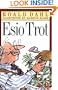 Esio Trot