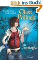Oksa Pollock. Die Unverhoffte