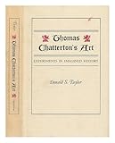 Thomas Chatterton's art : experiments in imagined history