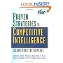 Proven Strategies in Competitive Intelligence: Lessons from the Trenches