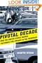Pivotal Decade: How the United States Traded Factories for Finance in the Seventies
