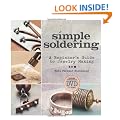 Simple Soldering: A Beginner's Guide to Jewelry Making