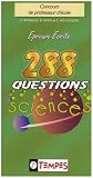 288 Questions de sciences