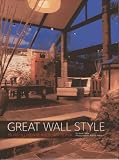 Great Wall style : building home with Jim Spear