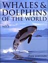 Whales and Dolphins of the World