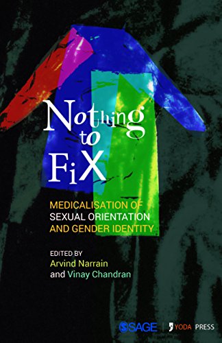 Nothing to Fix: Medicalisation of Sexual Orientation and Gender Identity