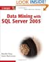 Data Mining with SQL Server 2005