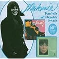 Born To Be - Affectionately Melanie