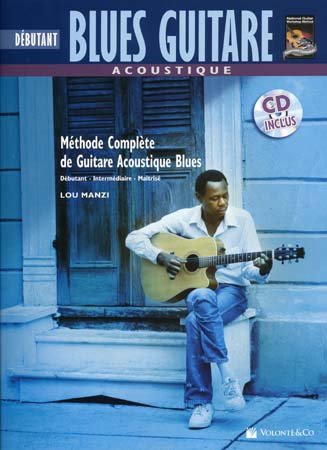 Blues Guitare Acoustique Débutant (CD inclus)