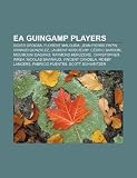 EA Guingamp Players: Didier Drogba, Florent Malouda, Jean-Pierre Papin, Arnaud Gonzalez, Laurent Koscielny, C Dric Bardon, Moumouni Dagano