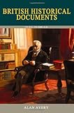 British historical documents : 325 B.C. to 2006 A.D.