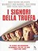I Signori Della Truffa