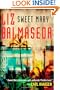 Sweet Mary: A Novel