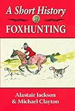 A short history of foxhunting