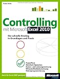 Produkt-Bild: Controlling mit Microsoft Excel 2010: Der schnelle Einstieg in Grundlagen und Praxis