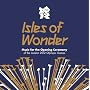 Isles of Wonder - Music For The Opening Ceremony O&hellip ~ Underworld
