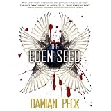 The Eden Seedby Damian Peck