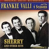 Sherry & Other Hits