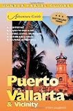 Adventure Guide Puerto Vallarta Guides Series)