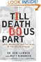 'Till Death Do Us Part: Love, Marriage, and the Mind of the Killer Spouse