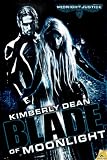 Blade of Moonlight: A Justice story