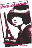 Cover of Alberta and Freedom by Cora Sandel 0720612632