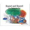 Round and Round the Seasons Go (Learn to Read, Read to Learn: Science)