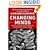 Changing Minds: The Art And Science of Changing Our Own And Other People's Minds (Leadership for the Common Good)