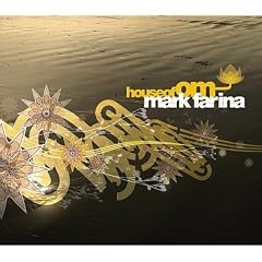Mark Farina - House Of OM