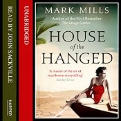 House of the Hanged | [Mark Mills]