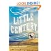 Little Century: A Novel