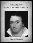 Complete Works of Percy Bysshe Shelle...