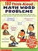 180 Think-aloud Math Word Problems: Dozens of Quick, Daily Exercises and Strategies That Give Kids the Tools They Need to Tackle and Triumph Over Math Word Problems