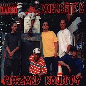 Koncrete K  - Hazard Kounty (2003)