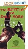 The Battle For Dole Acre