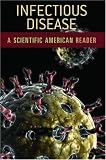 Infectious Disease: A Scientific American Reader (Scientific American Readers)