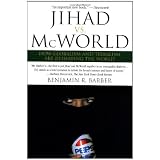 Jihad vs. McWorld: Terrorism's Challenge to Democracy