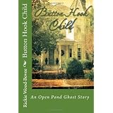 Button Hook Child: An Open Pond Ghost Story